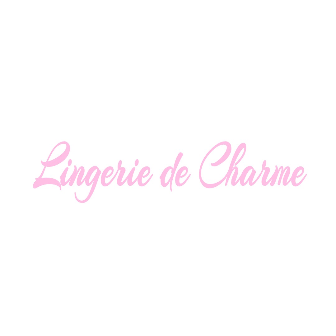 LINGERIE DE CHARME VIEILLE-CHAPELLE